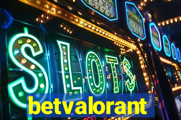 betvalorant