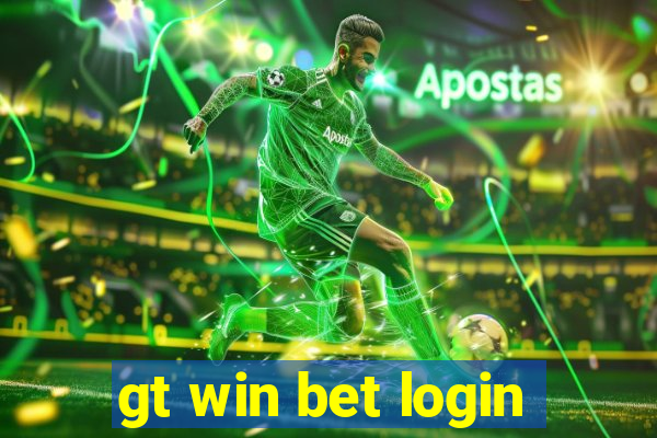 gt win bet login