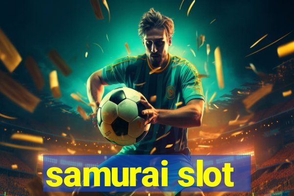 samurai slot