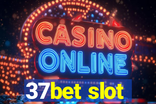 37bet slot