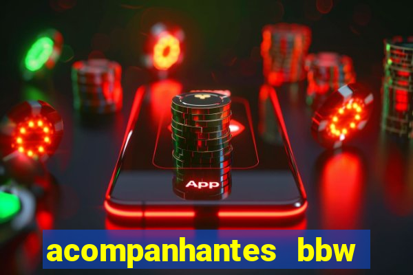 acompanhantes bbw porto alegre