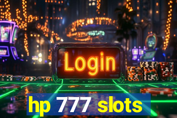 hp 777 slots