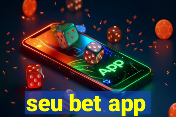 seu bet app