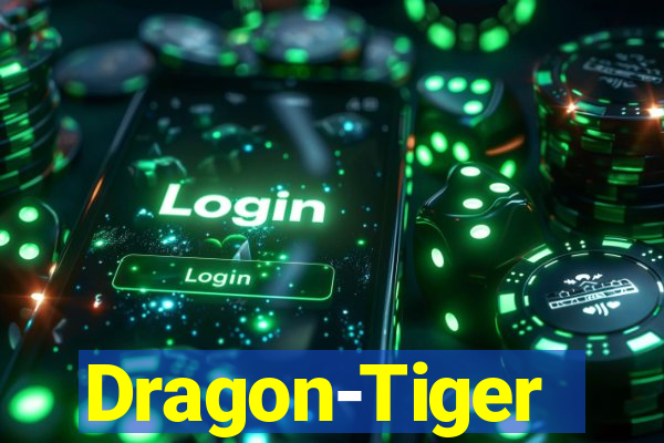 Dragon-Tiger