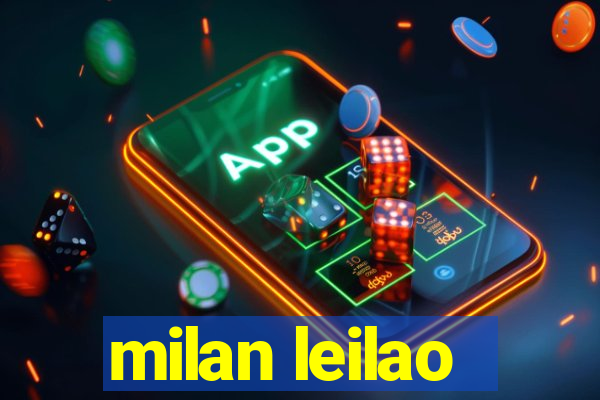 milan leilao