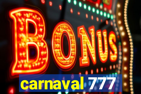 carnaval 777