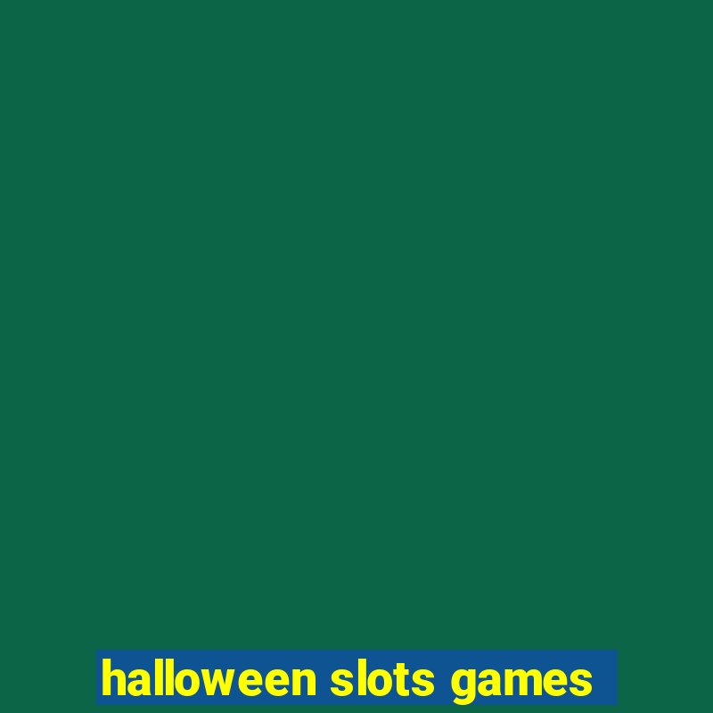 halloween slots games