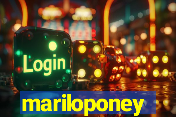 mariloponey