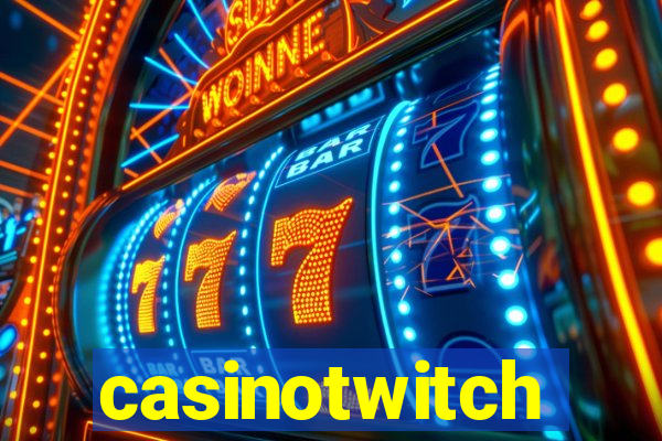 casinotwitch