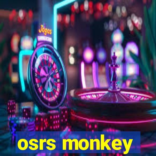 osrs monkey