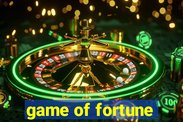 game of fortune