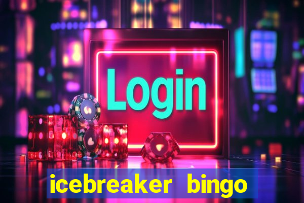 icebreaker bingo card generator