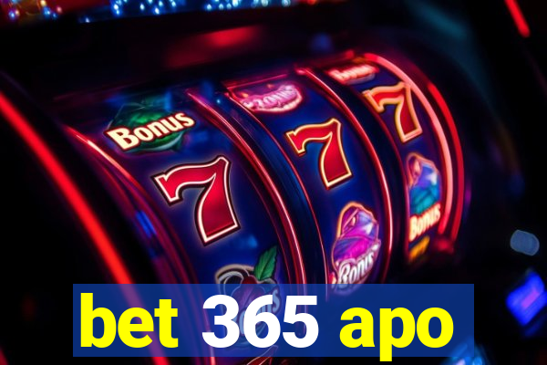 bet 365 apo