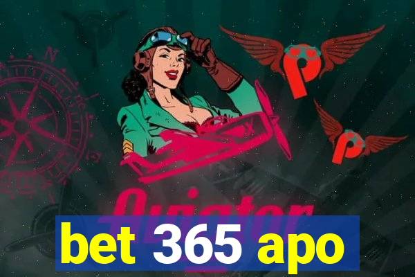 bet 365 apo