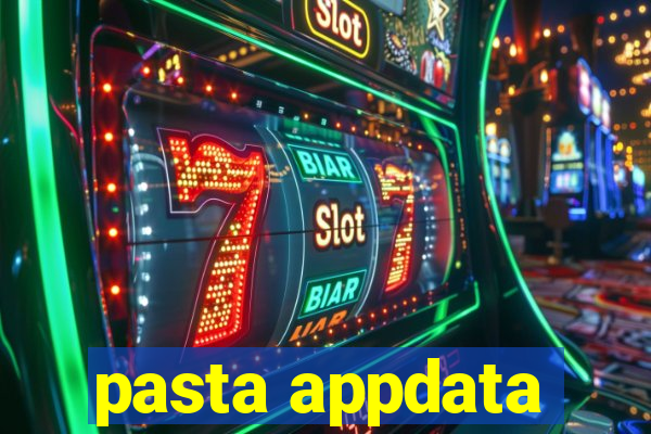 pasta appdata