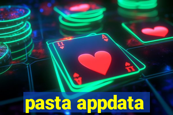 pasta appdata