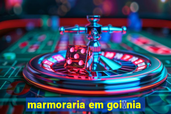 marmoraria em goi芒nia