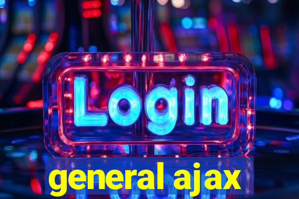 general ajax