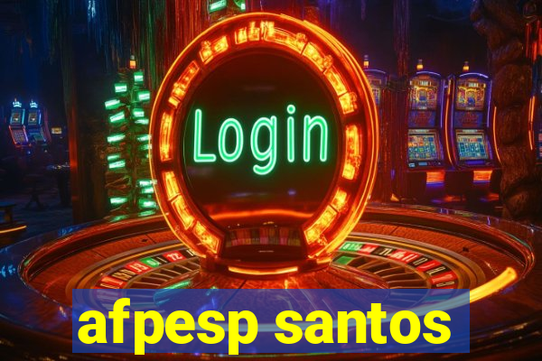 afpesp santos