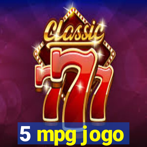 5 mpg jogo