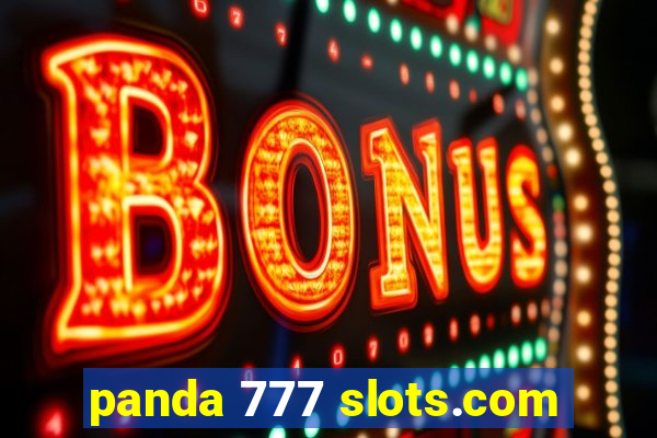 panda 777 slots.com