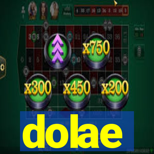 dolae