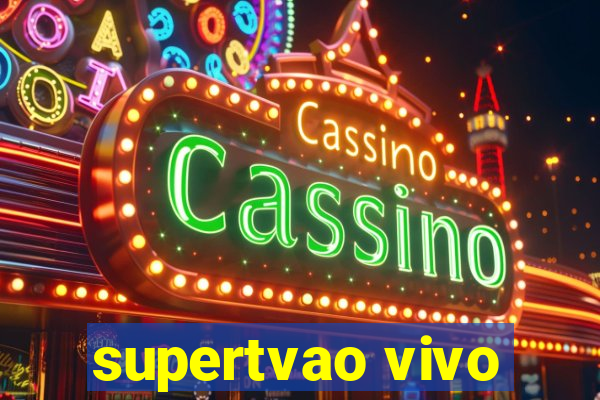 supertvao vivo