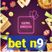 bet n9