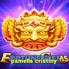 pamella cristiny