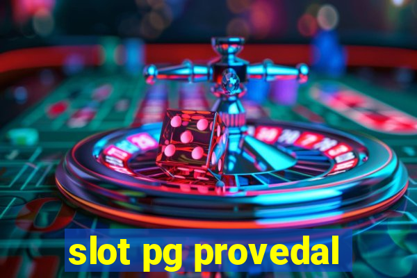 slot pg provedal