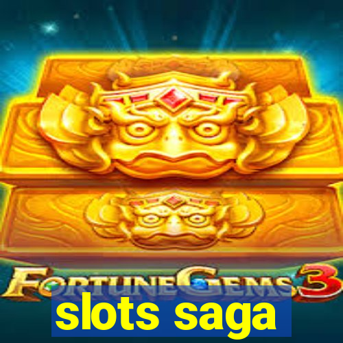 slots saga