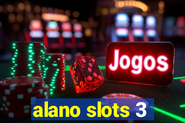 alano slots 3