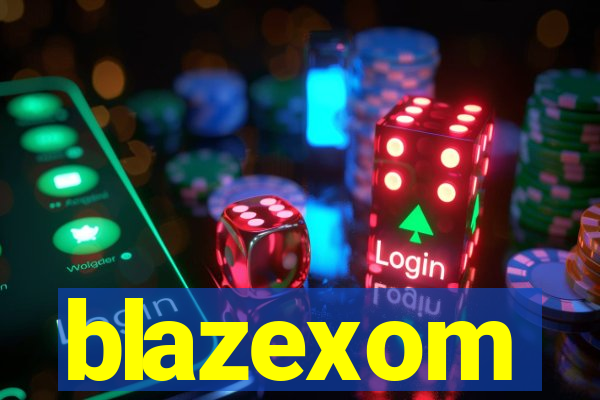 blazexom