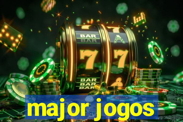 major jogos