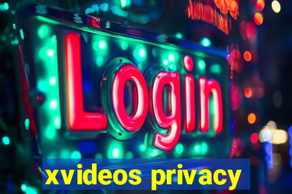 xvideos privacy