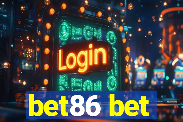 bet86 bet