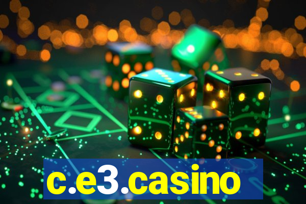 c.e3.casino