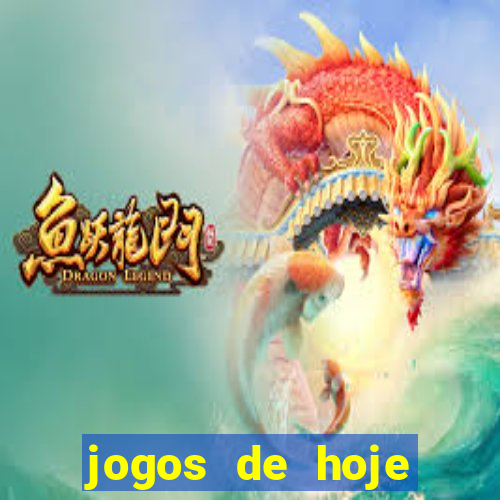 jogos de hoje apostas dicas