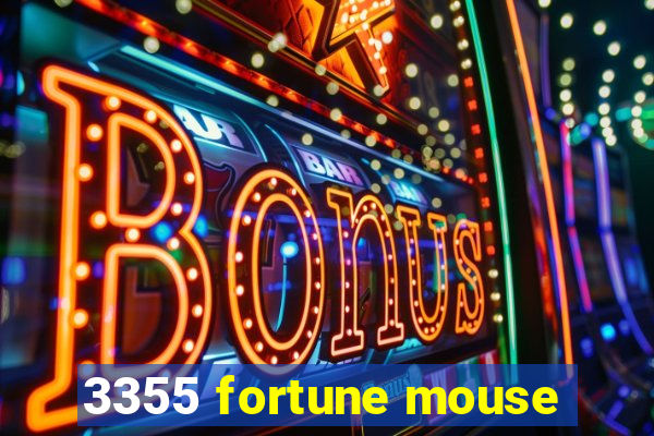 3355 fortune mouse