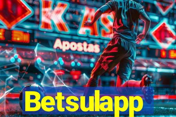 Betsulapp