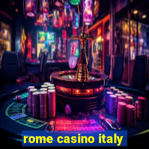 rome casino italy