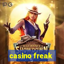 casino freak