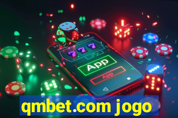 qmbet.com jogo