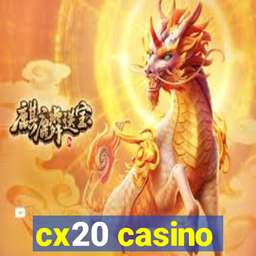 cx20 casino