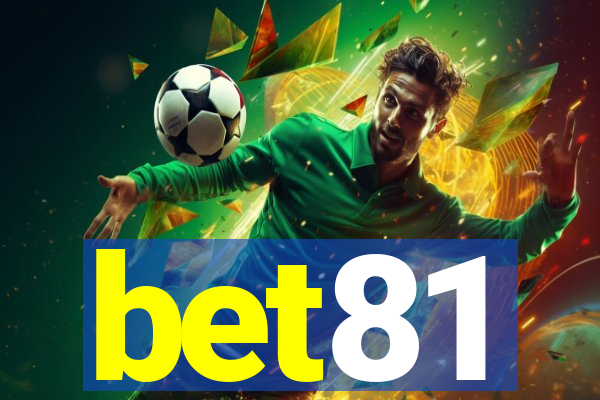 bet81