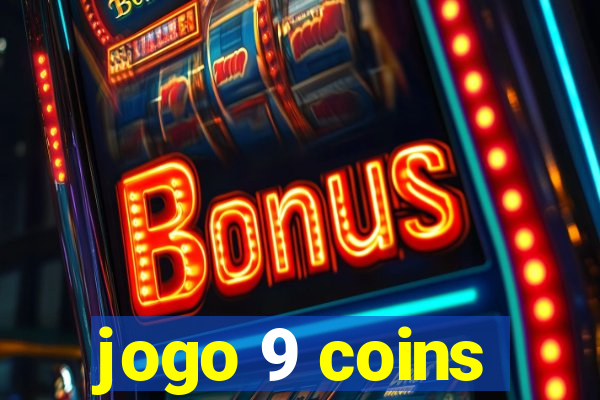 jogo 9 coins