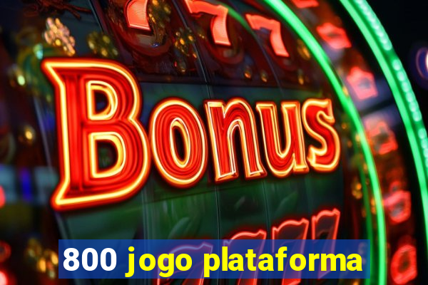 800 jogo plataforma