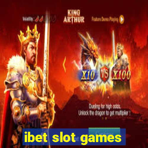 ibet slot games