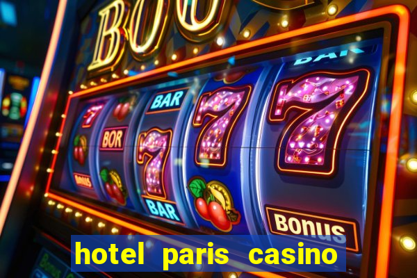 hotel paris casino las vegas