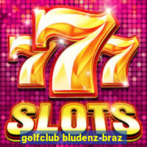 golfclub bludenz-braz